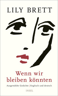 Wenn wir bleiben könnten - Lily Brett - E-Book