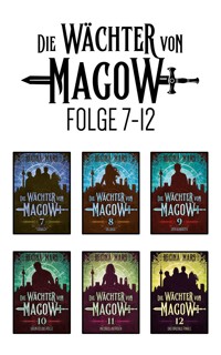 Die Wächter von Magow Folge 7 - 12 - Regina Mars - E-Book