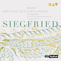 Siegfried. Der Ring des Nibelungen 3 - Richard Wagner - Hörbuch
