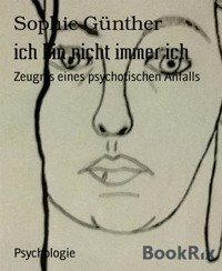 ich bin nicht immer ich - Sophie Günther - kostenlos E-Book