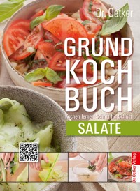 Grundkochbuch - Einzelkapitel Salate - Dr. Oetker - E-Book