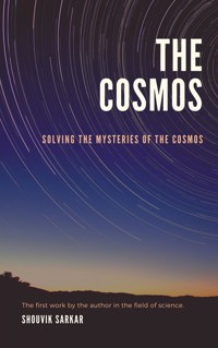 The Cosmos - Shouvik Sarkar - E-Book