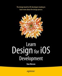 Learn Design for iOS Development - Sian Morson - E-Book