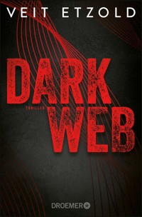 Dark Web - Veit Etzold - E-Book