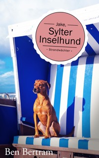 Strandwächter - Ben Bertram - E-Book