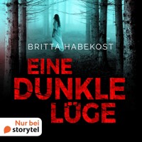 Eine dunkle Lüge - Britta Habekost - Hörbuch