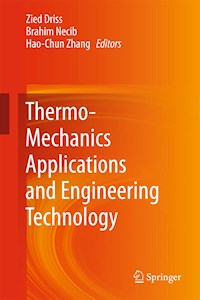 Thermo-Mechanics Applications and Engineering Technology - - E-Book