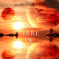 Une Terre De Feu (Tome 12 de L'anneau Du Sorcier) - Morgan Rice - Hörbuch