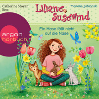 Ein Hase fällt nicht auf die Nase - Liliane Susewind, Band 11 (Ungekürzte Lesung) - Marlene Jablonski - Hörbuch
