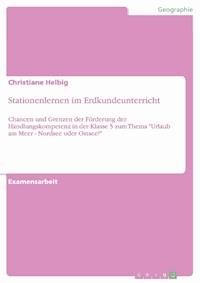 Stationenlernen im Erdkundeunterricht - Christiane Helbig - E-Book