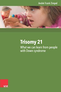 Trisomy 21 - André Frank Zimpel - E-Book