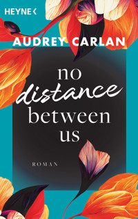 No Distance Between Us - Audrey Carlan - E-Book