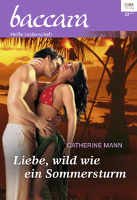 Liebe, wild wie ein Sommersturm - Catherine Mann - E-Book
