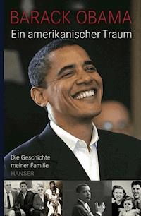 Ein amerikanischer Traum - Barack Obama - E-Book
