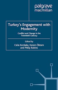 Turkey’s Engagement with Modernity - - E-Book