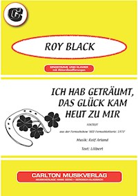 Ich hab geträumt, das Glück kam heut zu mir - Rolf Arland - E-Book
