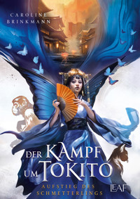 Der Kampf um Tokito - Caroline Brinkmann - E-Book