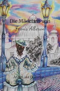 Feenis Alberon - Anna Lisa Franzke - E-Book