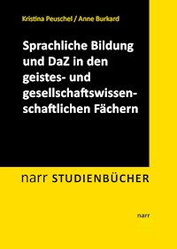 Sprachliche Bildung und Deutsch als Zweitsprache in den geistes- und gesellschaftswissenschaftlichen Fächern - Kristina Peuschel - E-Book