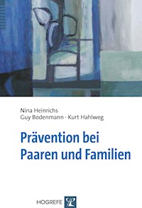 Prävention bei Paaren und Familien - Nina Heinrichs - E-Book