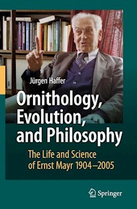Ornithology, Evolution, and Philosophy - Jürgen Haffer - E-Book
