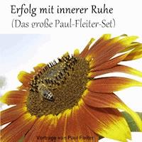 Erfolg mit innerer Ruhe - Paul Fleiter - Hörbuch