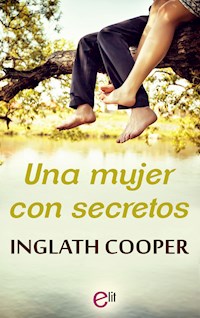 Una mujer con secretos - Inglath Cooper - E-Book
