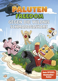 Gegen die Wildnis Schmadagaskars - Paluten - E-Book