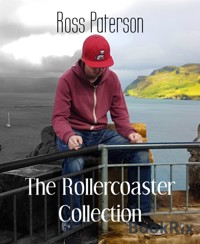 The Rollercoaster Collection - Ross Paterson - E-Book