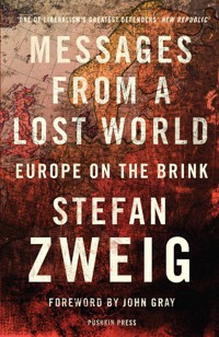 Messages from a Lost World - Zweig Stefan - E-Book