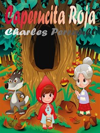 Caperucita Roja - Charles Perrault - E-Book