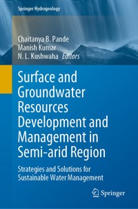 Surface and Groundwater Resources Development and Management in Semi-arid Region -  - E-Book