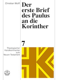 Der erste Brief des Paulus an die Korinther - Christian Wolff - E-Book