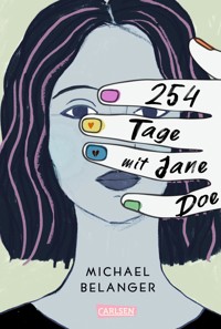 254 Tage mit Jane Doe - Michael Belanger - E-Book