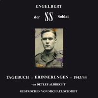 Engelbert der SS Soldat - Detlef Albrecht - Hörbuch