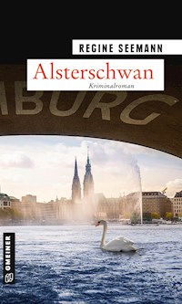 Alsterschwan - Regine Seemann - E-Book