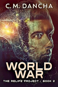World War - C. M. Dancha - E-Book