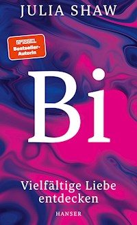 Bi - Julia Shaw - E-Book