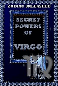 Zodiac Unleashed - Virgo - Juergen Beck - E-Book