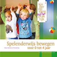 Spelenderwijs bewegen - Eileen Kalkman - E-Book