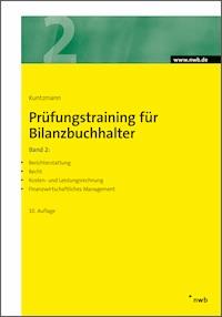 Prüfungstraining für Bilanzbuchhalter, Band 2 - Jörg Kuntzmann - E-Book