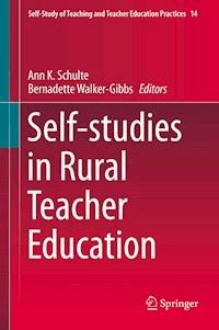 Self-studies in Rural Teacher Education -  - E-Book
