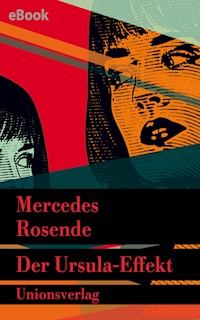 Der Ursula-Effekt - Mercedes Rosende - E-Book