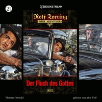 Rolf Torring - Neue Abenteuer, Folge 21: Der Fluch des Gottes - Thomas Ostwald - Hörbuch