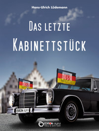 Das letzte Kabinettstück - Hans-Ulrich Lüdemann - E-Book