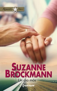 Un día más - Suzanne Brockmann - E-Book