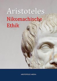 Nikomachische Ethik - Aristoteles - E-Book