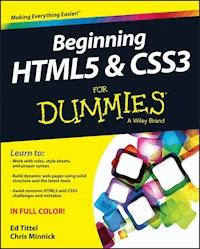 Beginning HTML5 and CSS3 For Dummies - Ed Tittel - E-Book
