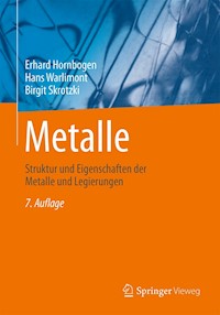 Metalle - Erhard Hornbogen - E-Book