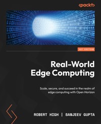 Real-World Edge Computing - Robert High - E-Book